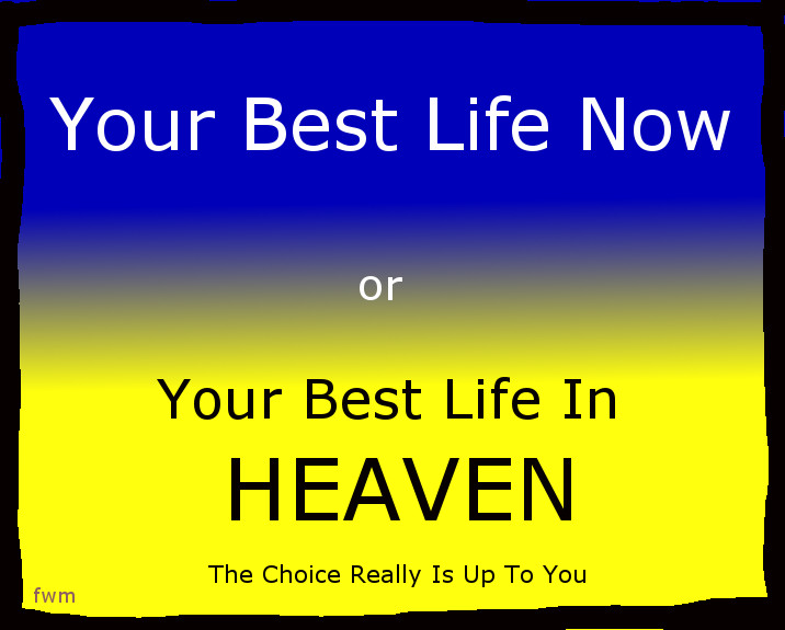 best life now on forgotten word ministries www.forgottenword.org